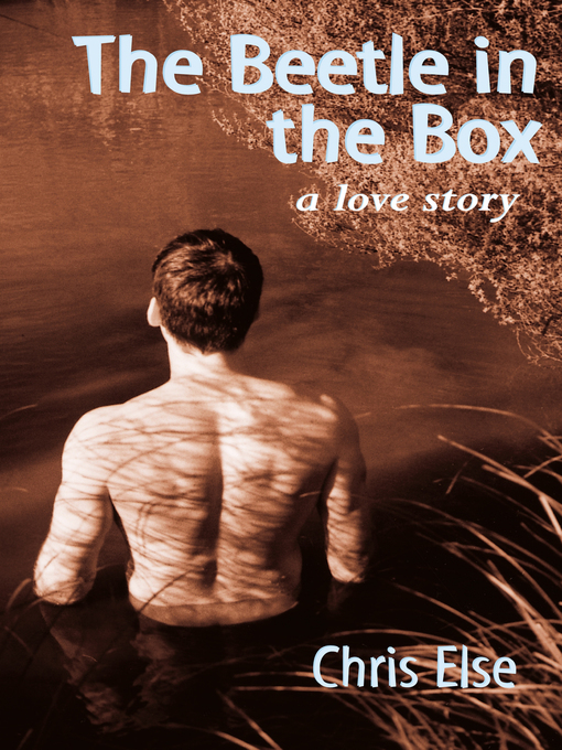 Title details for The Beetle In the Box by Chris Else - Available